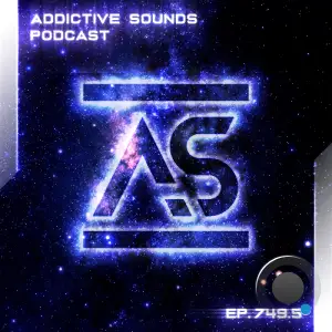 Addictive Sounds - Addictive Sounds Podcast 750 (2025-04-14)