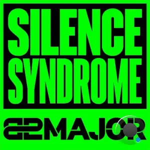 82MAJOR - SILENCE SYNDROME (2025)