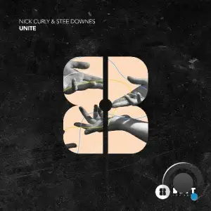 Nick Curly & Stee Downes - Unite (2025)