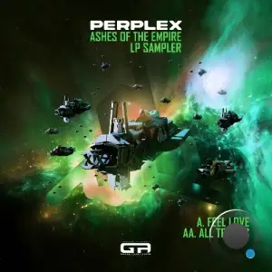 Perplex (DNB) - Feel Love / All Troops (2025)