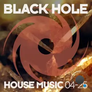 Black Hole House Music 04-25 (2025)