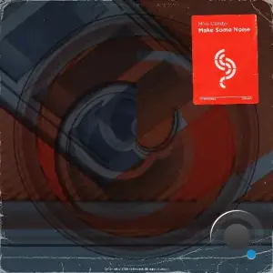 Mike Candys - Make Some Noise (2025)