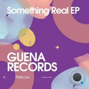 PiakLove - Something Real (2025)
