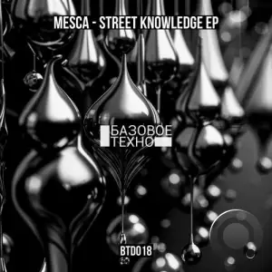 Mesca - Street Knowledge (2025)