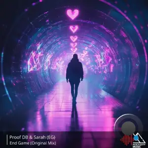 Proof Db & Sarah (EG) - End Game (2025)