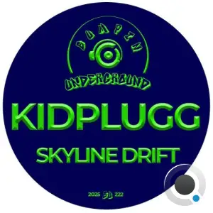 KIDPLUGG - Skyline Drift (2025)