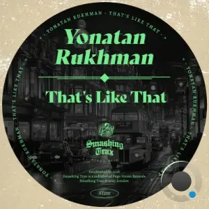 Yonatan Rukhman - Thats Like That (2025)