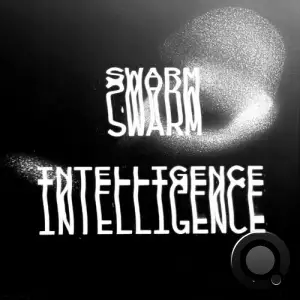 Swarm Intelligence - Swarm Intelligence 003 (2025)