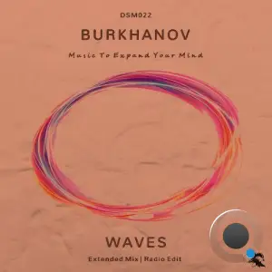 Burkhanov - Waves (2025)