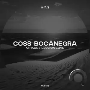 Coss Bocanegra - Mirage / Illusion Love (2025)