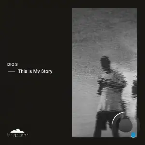 Dio S - This Is My Story (2025)