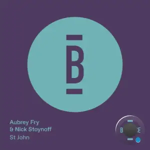 Aubrey Fry & Nick Stoynoff - St John (2025)