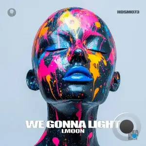 LMoon - We Gonna Light (2025)