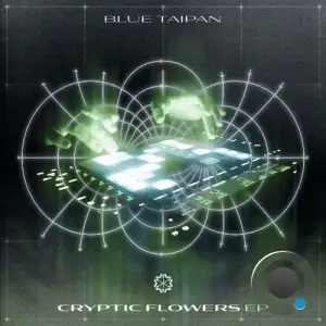 Blue Taipan - Cryptic Flowers (2025)