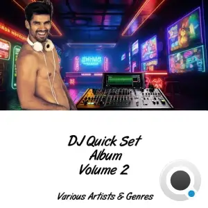 DJ Quickset Album, Vol. 2 (2025)