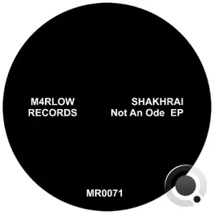Shakhrai - Not An Ode (2025)