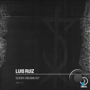 Luis Ruiz - Seventh Enochian Key (2025)