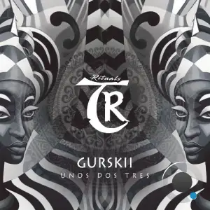Gurskii - Unos Dos Tres (2025)