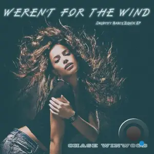 Chase Winwood - Weren't for the Wind (Country Dance Remix EP) (2025)