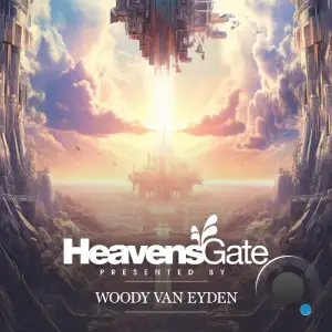 Woody Van Eyden - Heavensgate Episode 680 (2025-04-25)