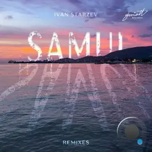 Ivan Starzev - Samui (Remixes) (2025)