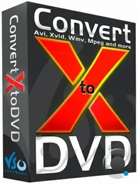 VSO ConvertXtoDVD 7.5.0.130 Final + Portable VSO ConvertXtoDVD 7.5.0.130 Final + Portable