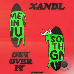 Xandl - Get Over It (2025)