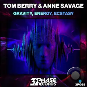 Tom Berry & Anne Savage - Gravity, Energy, Ecstacy (2025)