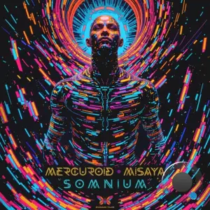 Mercuroid & Misaya - Somnium (2025)