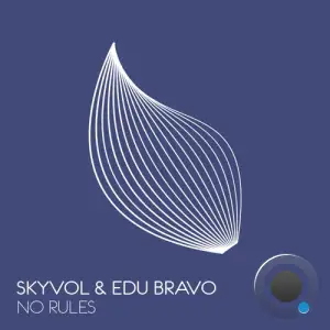 Skyvol & EDU BRAVO - No Rules (2025)