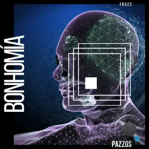 Pazzos - Bonhomía (2025)