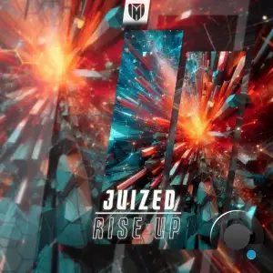Juized - Rise Up (2025)