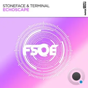 Stoneface & Terminal - Echoscape (2025)