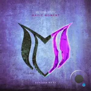 Michael Milov - Magic Moment (2025)