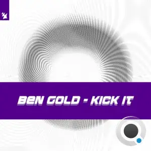 Ben Gold - Kick It  (2025)