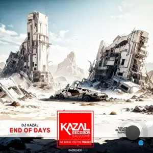DJ Kazal - End Of Days (2025)