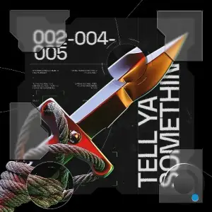 Manti - Tell Ya Somethin' (2025)