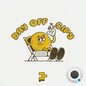 Cipy - Day Off (2025)