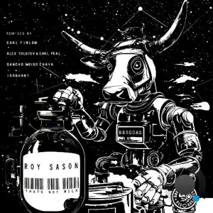 Roy Sason - Thats Not Milk (2025)