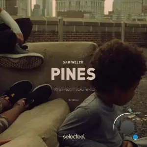 Sam Welch - Pines (2025)