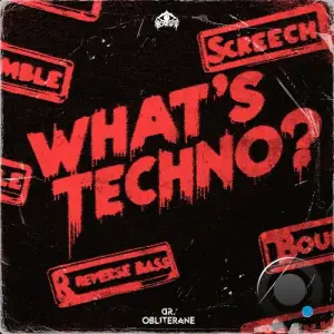 DR. OBLITERANE - WHAT'S TECHNO (2025)