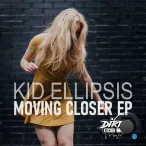 Kid Ellipsis - Moving Closer (2025)