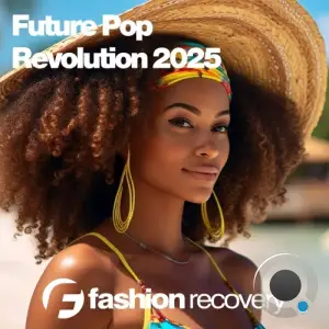 Future Pop Revolution 2025 (2025)