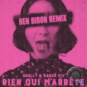 Odelly - Rien Qui M'arrête (Ben Biron Remix) (2025)