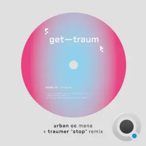 Obscure Shape & URBAN CC - Mana (Traumer "Stop" Remix) (2025)