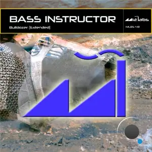 Bass Instructor - Bulldozer (Extended) (2025)