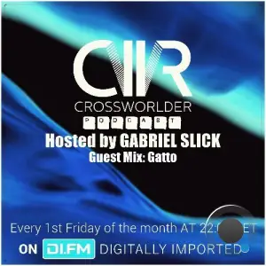 Gabriel Slick - Crossworlder Podcast 130 (2025-05-02)