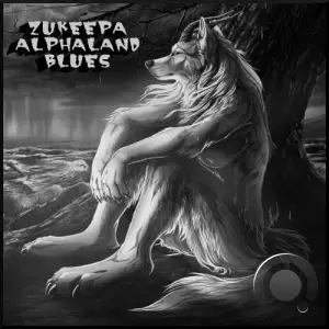 ZuKeepa - Alphaland Blues (2025)