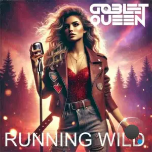 Gobletqueen - Running Wild (2025)