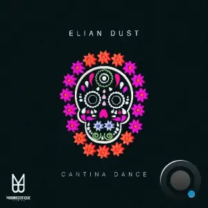 Elian Dust - Cantina Dance (2025)